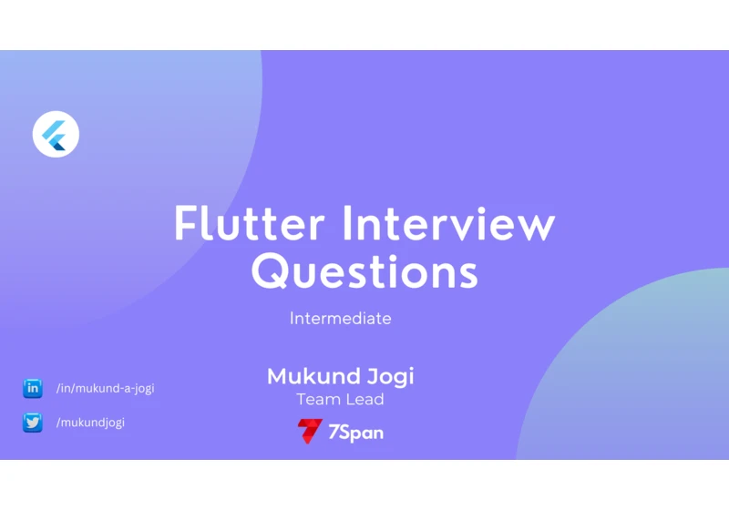 Flutter Interview Questions for Intermediate