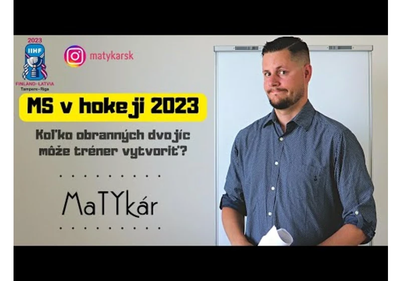 MS v HOKEJI 2023 | Koľko obranných dvojíc môže tréner vytvoriť?