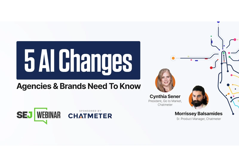 5 AI Changes Agencies And Brands Need To Know via @sejournal, @hethr_campbell