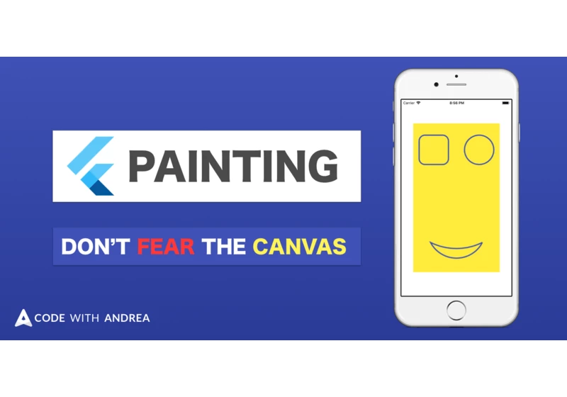 Flutter Custom Painting: Do Not Fear The Canvas