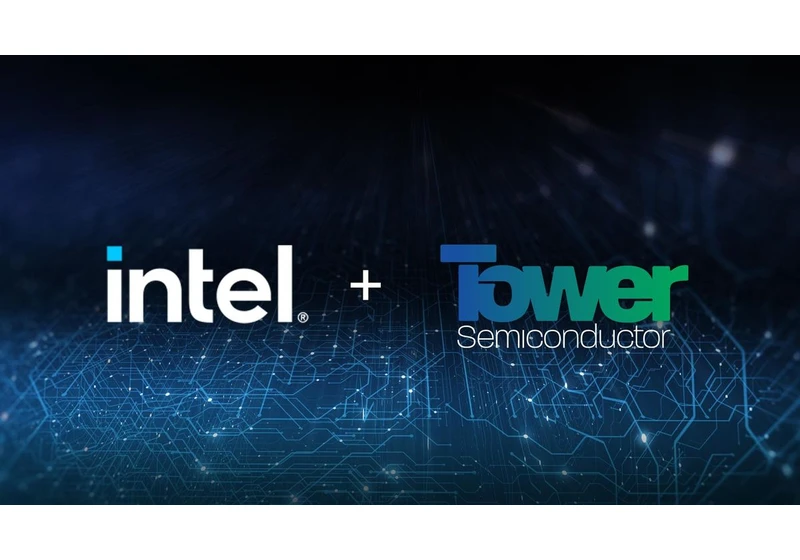 Intel Foundry Services to Provide Capacity for Tower Semiconductor