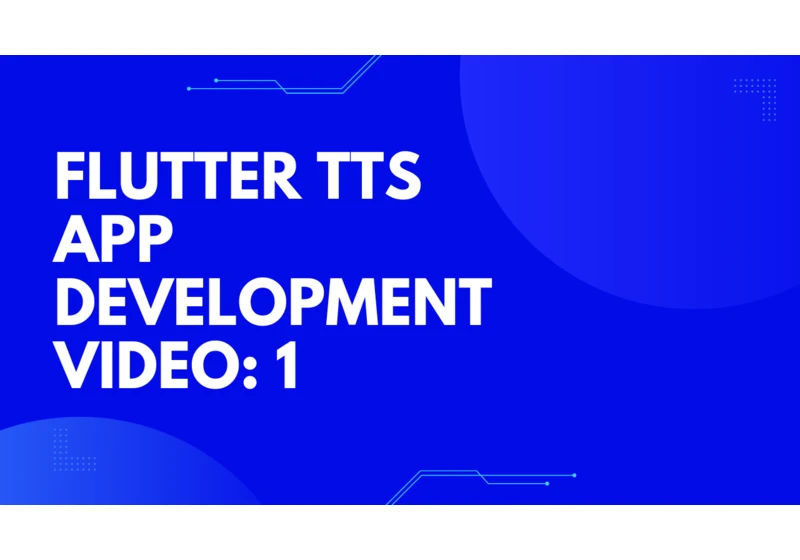 Building a Text Recognition App in Flutter: Setting Sail with flutter_tts and Google ML Kit