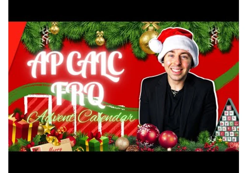 25 Days of AP Calc FRQs!
