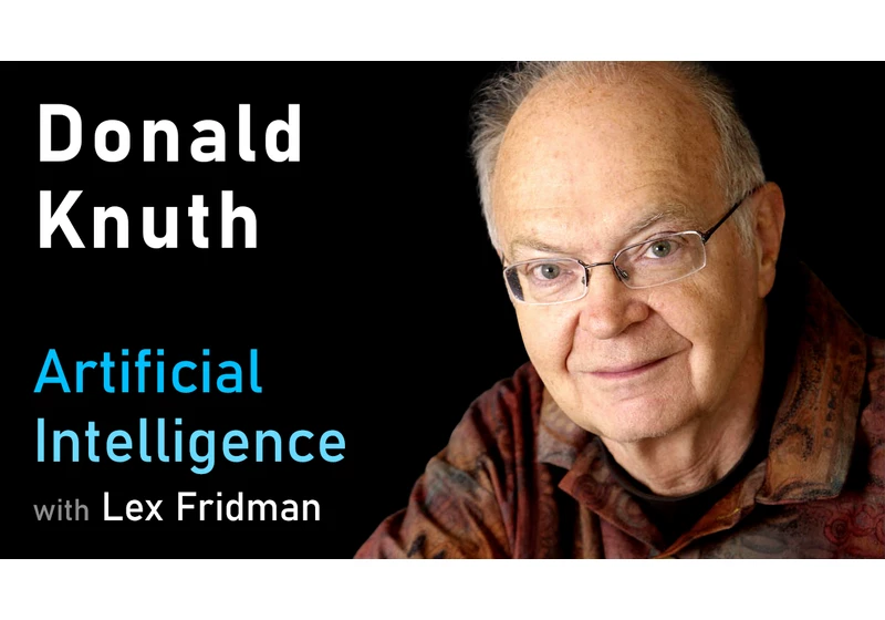 Donald Knuth: Algorithms, TeX, Life, and The Art of Computer Programming