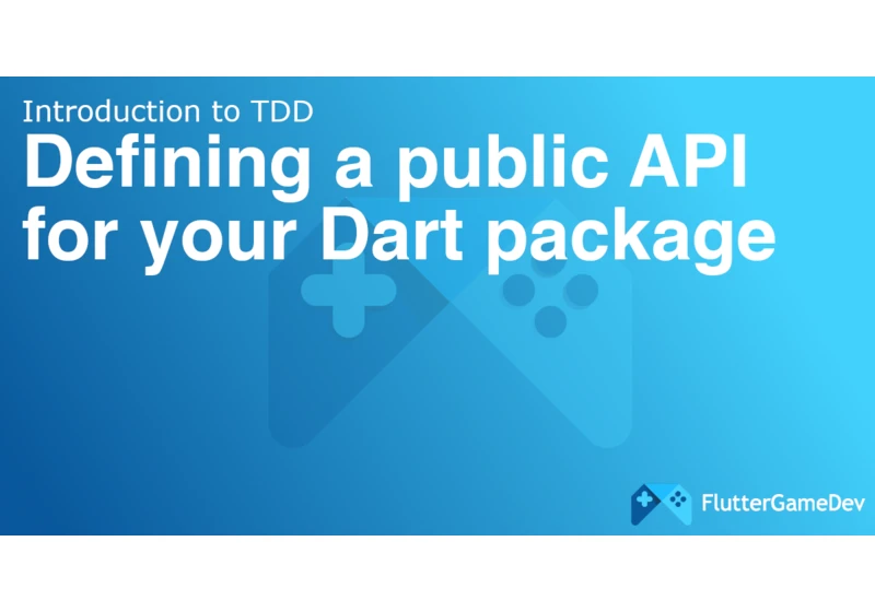 Defining a public API for your Dart package